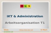 IKT & Administration Arbeitsorganisation T1 Web: : sls@tsn.at@tsn.at.