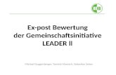 Ex-post Bewertung der Gemeinschaftsinitiative LEADER ll Michael Guggenberger, Yannick Maresch, Sebastian Seiser.