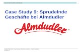Lindner/Tötterström: Case Studies: Wirtschaft verstehen – Zukunft gestalten verlaghpt.at 1 Case Study 9: Sprudelnde Geschäfte bei Almdudler Sprudelnde.