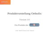© 2003 – MediTECH Electronic GmbH - Wedemark Produktvorstellung Orthofix Version 1.0 Ein Produkt der ffffff.