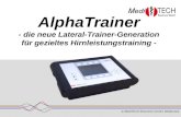 © MediTECH Electronic GmbH, Wedemark AlphaTrainer - die neue Lateral-Trainer-Generation für gezieltes Hirnleistungstraining -
