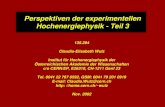 Perspektiven der experimentellen Hochenergiephysik - Teil 3 135.284 Claudia-Elisabeth Wulz Institut für Hochenergiephysik der Österreichischen Akademie.