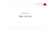 WS 2011/12 Datenbanksysteme Fr 15:15 – 16:45 R 0.006 Vorlesung #6 SQL (Teil 3)