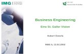 Hubert Österle MBE 6, 13.02.2002 IWI-HSG Business Engineering Eine St. Galler Vision.