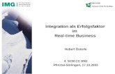 IWI-HSG Integration als Erfolgsfaktor im Real-time Business Hubert Österle 4. SCM CC BN2 Pfinztal-Söllingen, 17.10.2003.