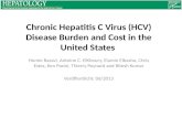 Chronic Hepatitis C Virus (HCV) Disease Burden and Cost in the United States Homie Razavi, Antoine C. ElKhoury, Elamin Elbasha, Chris Estes, Ken Pasini,