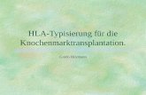 HLA-Typisierung für die Knochenmarktransplantation. Guido Heymann.