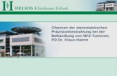 HELIOS Klinikum Erfurt Chancen der stereotaktischen Präzisionbestrahlung bei der Behandlung von NF2-Tumoren, PD Dr. Klaus Hamm.