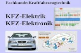 Fachkunde:Kraftfahrzeugtechnik KFZ-Elektrik KFZ-Elektronik.