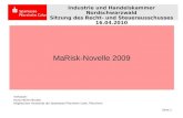MaRisk-Novelle 2009 Verfasser: Hans-Heiner Bouley Mitglied des Vorstands der Sparkasse Pforzheim Calw, Pforzheim Industrie und Handelskammer Nordschwarzwald.