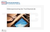 Videosponsoring bei TecChannel.de. Redaktionelle Beiträge im TecChannel Flash-Media-Player BEITRÄGE WERBEFORMATE + SPONSORINGDART-MOTIV IN-STREAMKONTAKTVORTEILE.