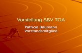Vorstellung SBV TOA Patricia Baumann Vorstandsmitglied.