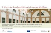 Fachliche Begleitung 3. Weg 3. Weg in der Berufsausbildung in Nordrhein-Westfalen Bildungsgerechtigkeit – Anforderungen an neue Entwicklungen in der beruflichen.