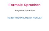 Formale Sprachen Rudolf FREUND, Marian KOGLER Reguläre Sprachen.