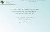 Günther / Felser Hilfe bei Rechenschwäche 2.Teil: Die Entwicklung des mathematischen Verständnisses 1 Ein herzliches Willkommen zum Vortrag Dyskalkulie.