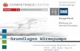 Fachhochschulstudiengänge Burgenland Ges.m.b.H. Eisenstadt Pinkafeld Prof. (FH) Dipl.-Ing Dr. Michael Graf Grundlagen Wärmepumpe.