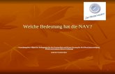 1 Welche Bedeutung hat die NAV? Verordnung über Allgemeine Bedingungen für den Netzanschluss und dessen Nutzung für die Elektrizitätsversorgung (Niederspannungsanschlussverordnung)