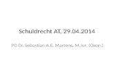 Schuldrecht AT, 29.04.2014 PD Dr. Sebastian A.E. Martens, M.Jur. (Oxon.)