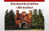 Gedenkstätte «Brester Heldenfestung ». Der Autor des ursprünglichen Projektes war K. J. Oppermann. Die Festung besteht aus vier Hauptwerken, die auf.
