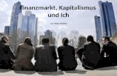 Finanzmarkt, Kapitalismus und Ich Dr. Peter Eichler.
