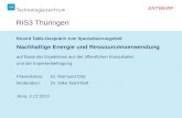 ENTWURF RIS3 Thüringen Round Table-Gespräch zum Spezialisierungsfeld Nachhaltige Energie und Ressourcenverwendung auf Basis der Ergebnisse aus der öffentlichen.