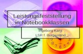 Leistungsfeststellung in Notebookklassen Ingeborg Kanz LSR f. Burgenland.