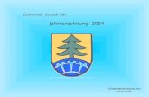 Gemeinde Gutach i.Br. Jahresrechnung 2004 Gemeinderatssitzung am 19.07.2005.