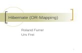 1 Hibernate (OR-Mapping) Roland Furrer Urs Frei. 2 Inhalt Beispielanwendung Herkömmlicher Datenbankzugriff Hibernate Idee Bestandteile Beispielanwendung.