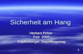 Sicherheit am Hang Herbert Pirker Feb 2007 Kapfenberger Segelfliegertag 1.
