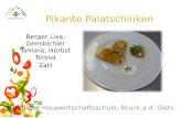 Pikante Palatschinken Berger Lisa, Gensbichler Tamara, Herbst Teresa 2aH Ländliche Hauswirtschaftsschule, Bruck a.d. Glstr.