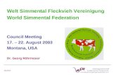 08/2003 Arbeitsgemeinschaft Süddeutscher Rinderzucht- und Besamungsorganisationen e.V. Welt Simmental Fleckvieh Vereinigung World Simmental Federation.