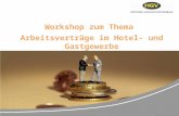 46. HGV- Landesversammlung Workshop zum Thema Arbeitsverträge im Hotel- und Gastgewerbe.