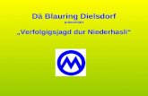 Dä Blauring Dielsdorf präsentiärt Verfolgigsjagd dur Niederhasli.