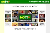 Gruppensitzung Nord Zwettl, 30. Juni 2009 HERZLICH WILLKOMMEN !!! GRUPPENSITZUNG NORD.