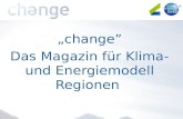 Change Das Magazin für Klima- und Energiemodell Regionen.