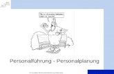 © Pro Best Personalentwicklung Gütersloh 1 Personalführung - Personalplanung.