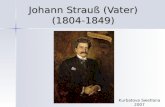 Johann Strauß (Vater) (1804-1849) Kurbatova Swetlana 2007.