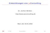 Seite 130.01.2003 Dr. J. Winkler jw  Entwicklungen von jw Consulting Dr. Jochen Winkler  Marl, den.