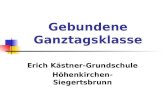 Gebundene Ganztagsklasse Erich Kästner-Grundschule Höhenkirchen-Siegertsbrunn.