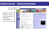 Datenschutz - Datensicherheit  Mathias Kummer Weblaw GmbH Laupenstrasse 1 3008 Bern 031 398 80 98 Mathias Kummer Weblaw GmbH Laupenstrasse.