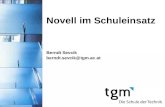 Novell im Schuleinsatz Berndt Sevcik berndt.sevcik@tgm.ac.at.