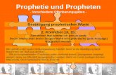 18.2.2010© 2010 | Marie und Jürgen Sumpf | standUp Gemeinschaft 1 Prophetie und Propheten - Verschiedene Offenbarungsgaben - Bestätigung prophetischer.
