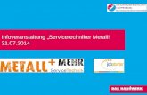 Infoveranstaltung „Servicetechniker Metall! 31.07.2014.