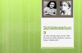 Schülerzeitung der Anne-Frank-Schule und des KM-Bereichs der Käthe- Kollwitz Schule in Bergen (Außenstelle)
