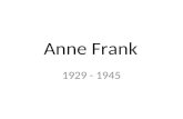 Anne Frank 1929 - 1945. FAKTEN DES BUCHES Titel: Anne Frank Tagebuch Seiten: 313 Autor/in : Anne Frank Übersetzt aus dem Niederländischen ins Deutsche: