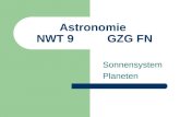 Astronomie, Kl. 9 GZG FN W.Seyboldt 1 Astronomie NWT 9GZG FN Sonnensystem Planeten.