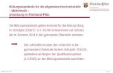 Folie 1 B. Mathea, 04.11.2014 Bildungsstandards für die allgemeine Hochschulreife – Mathematik – Umsetzung in Rheinland-Pfalz Die Bildungsstandards gelten.