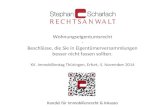 Wohnungseigentumsrecht - Beschlüsse, die Sie in Eigentümerversammlungen besser nicht fassen sollten. XV. Immobilientag Thüringen, Erfurt, 5. November 2014.