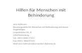 Hilfen für Menschen mit Behinderung Jens Heilmann Beratungsstelle für Menschen mit Behinderung und deren Angehörigen Langebrücker Str. 8 23909 Ratzeburg.