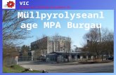 Müllpyrolyseanlage MPA Burgau VIC Science and Technology Development UG.